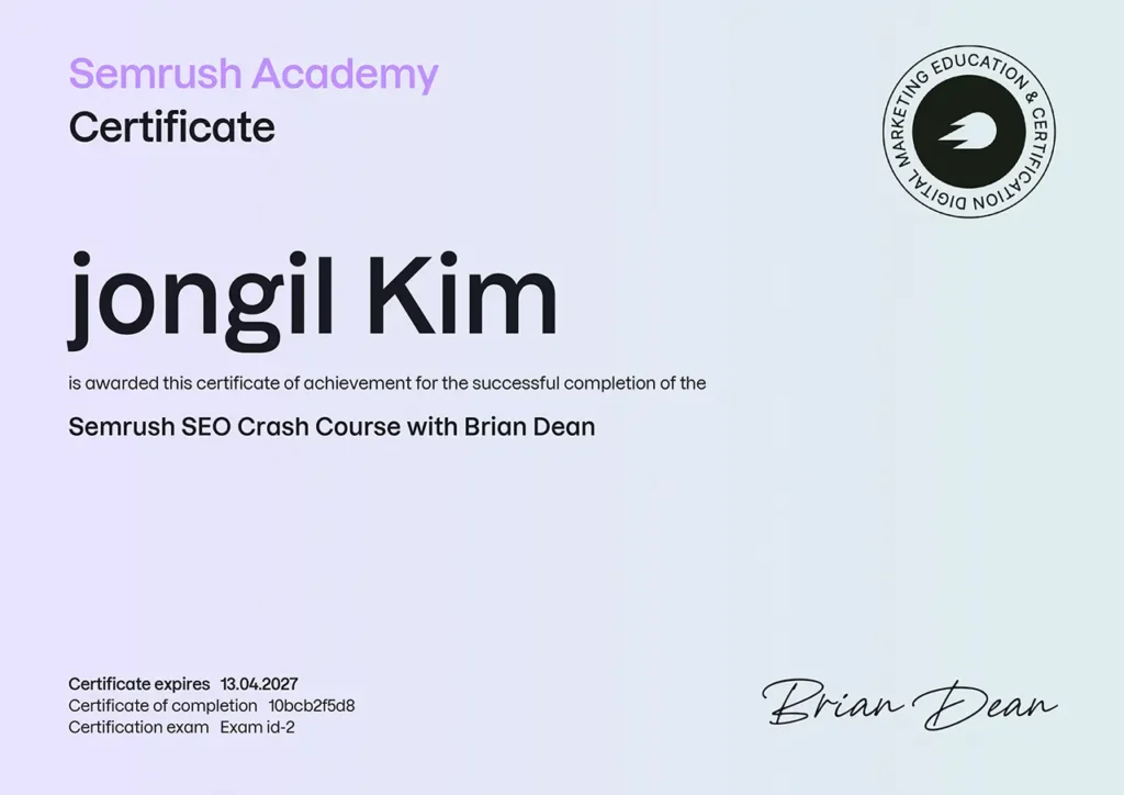 Semrush SEO Crash Course with Brian Dean 수료 인증서, Jongil Kim